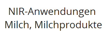 NIR-Anwendungen
 Milch, Milchprodukte