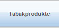 Tabakprodukte