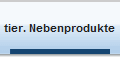 tier. Nebenprodukte